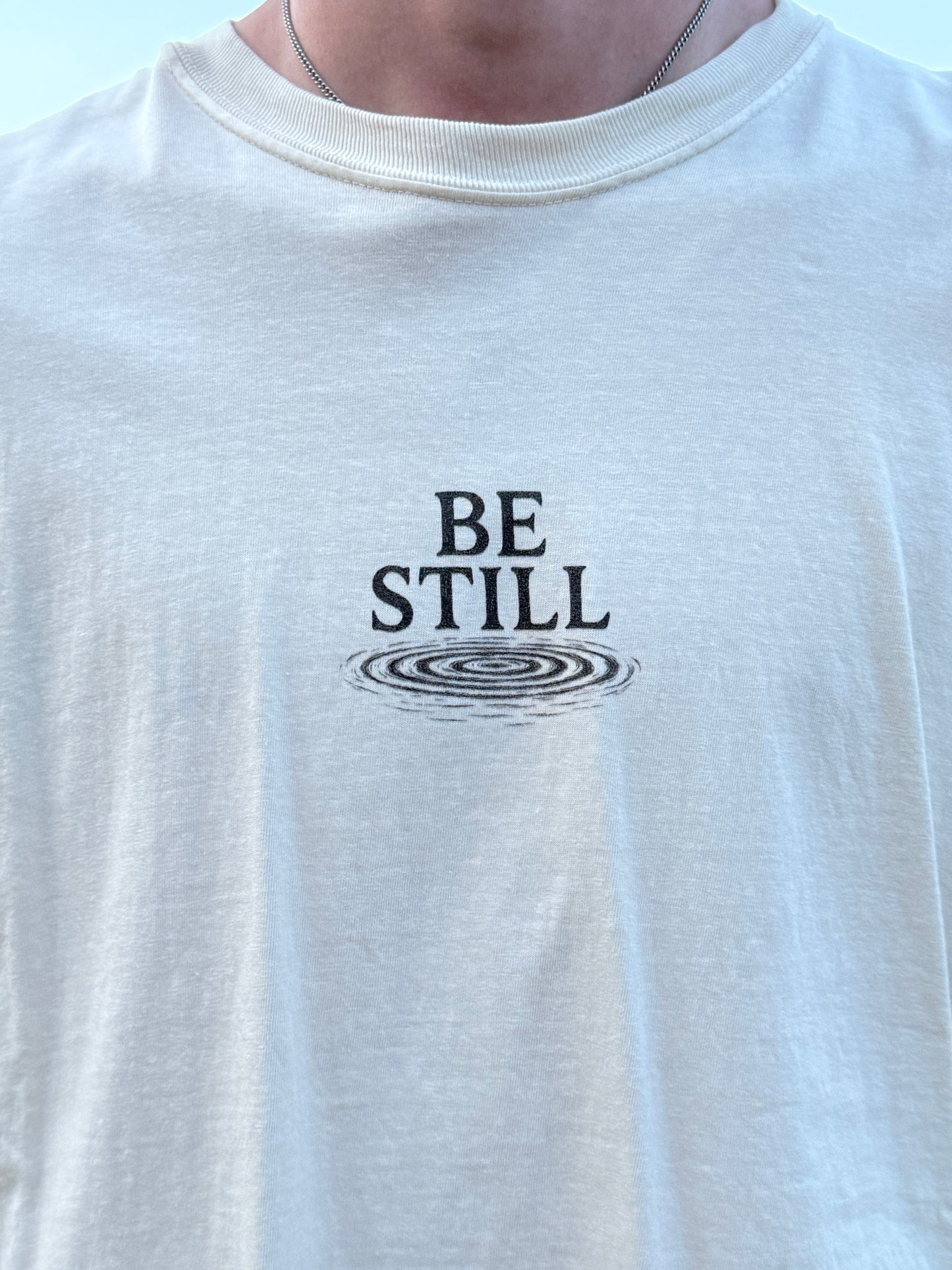Be Still Tee